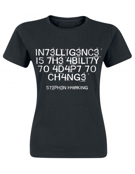 Intelligence Is The Ability To Adapt To Change T-shirt Femme noir