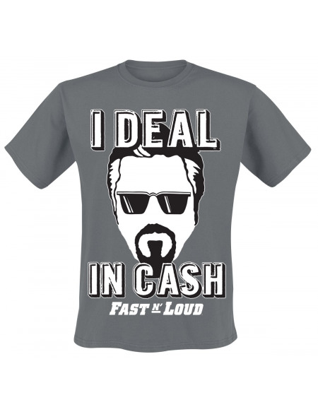 Fast ´n Loud I Deal In Cash T-shirt gris