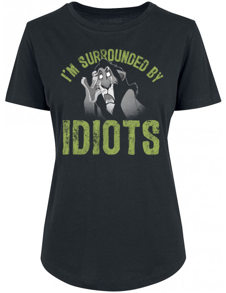 Le Roi Lion Scar - I'm Surrounded By Idiots T-shirt Femme noir