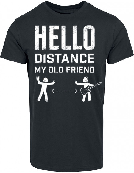 Hello Distance My Old Friend T-shirt noir