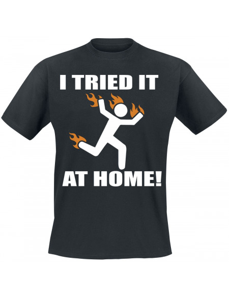 I Tried It At Home T-shirt noir