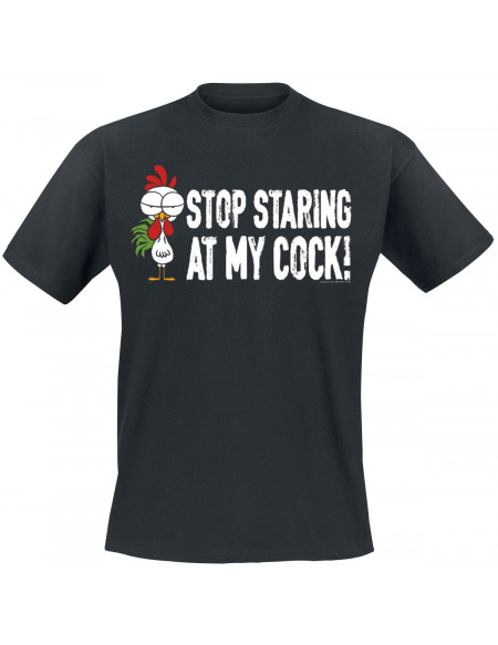 Stop Staring At My Cock T-shirt noir