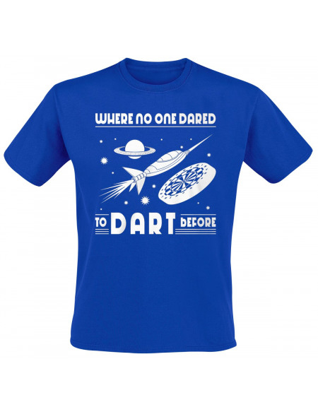 Darts Where No One Dared To Dart Before T-shirt bleu roi